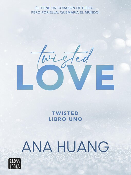 Title details for Twisted Love by Ana Huang - Wait list